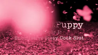 Deep Slut Puppy Submissive Sissy Trainer Video!